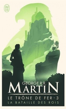 Le Trône de fer, Tome 3 : La Bataille des rois by George R.R. Martin