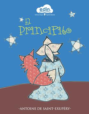 El principito by Antoine de Saint-Exupéry