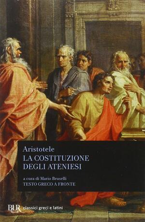 La costituzione degli ateniesi by Aristotle, Stephen Everson