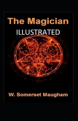 The Magician Illustrated by W. Somerset Maugham