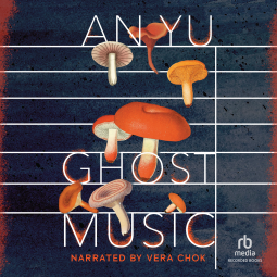 Ghost Music by An Yu