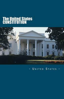 The United States Constitution by United States