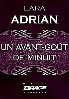 Un Avant-goût de Minuit by Lara Adrian