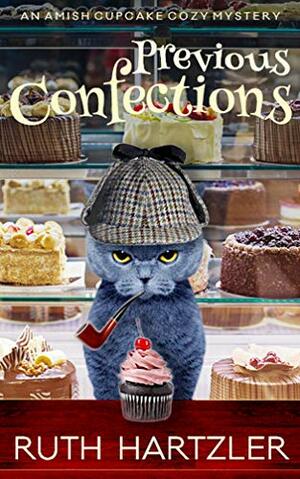 Previous Confections by Ruth Hartzler