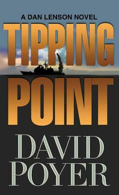 Tipping Point by David Poyer, Poyer David