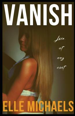 Vanish by Elle Michaels