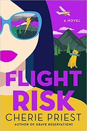 Flight Risk by Cherie Priest