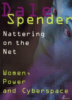 Nattering on the Net by Dale Spender, Spender