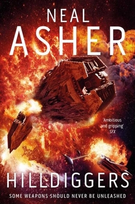 Hilldiggers: A Novel of the Polity by Neal Asher
