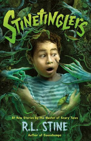 Stinetinglers by R.L. Stine