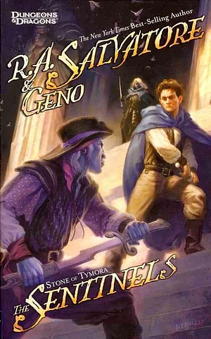 The Sentinels by Geno Salvatore, R.A. Salvatore