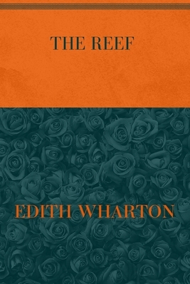 The Reef: Special Version by Edith Wharton