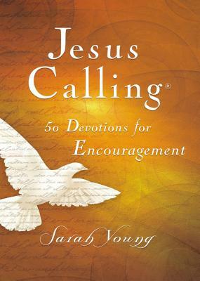 Jesus Calling 50 Devotions for Encouragement by Sarah Young