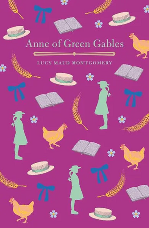 Anne of Green Gables by L.M. Montgomery