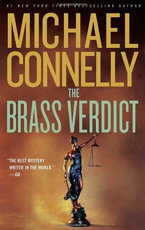 The Brass Verdict by Michael Connelly