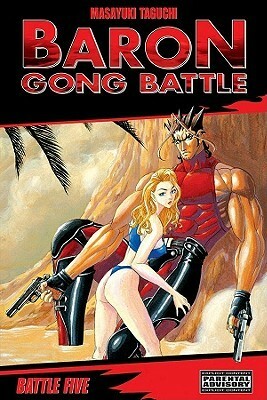 Baron Gong Battle Volume 5 by Masayuki Taguchi