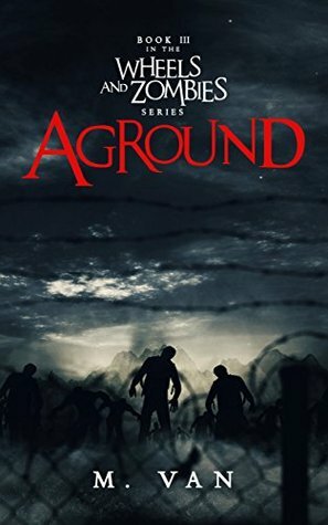 Aground by M. Van