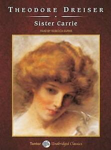 Sister Carrie by Theodore Dreiser