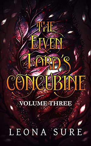 The elven lords concubine volume 3  by Leona Sure