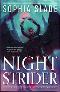 Nightstrider by Sophia Slade