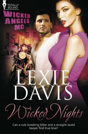 Wicked Nights by Lexie Davis