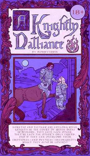 A Knightly Dalliance by wormvermin