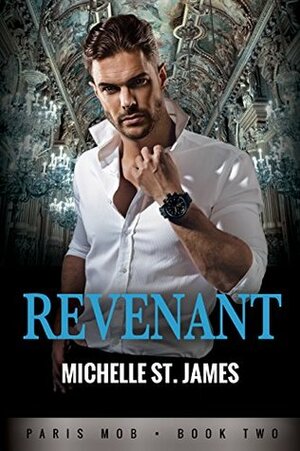 Revenant by Michelle St. James