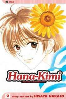 Hana-Kimi: For You in Full Blossom, Vol. 2 by David Ury, Hisaya Nakajo