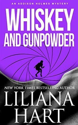 Whiskey and Gunpowder by Liliana Hart