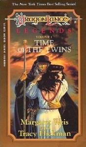 Time of the Twins: Time of the Twins by Tracy Hickman, Margaret Weis