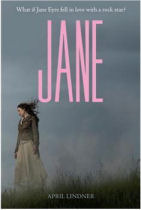 Jane: a modern retelling of Jane Eyre by April Lindner