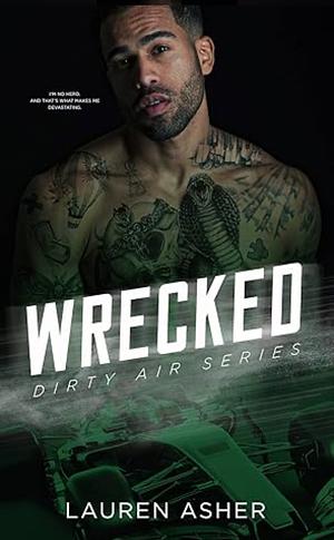 Wrecked by Lauren Asher