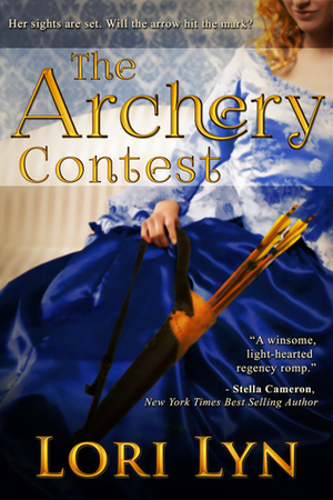 The Archery Contest by Lori Lyn