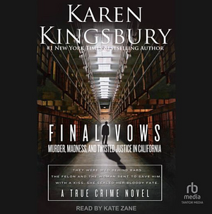 Final Vows by Karen Kingsbury