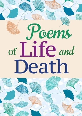 Poems of Life and Death by Arcturus Publishing