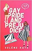 Gay Pride and Prejudice by Solène Kate