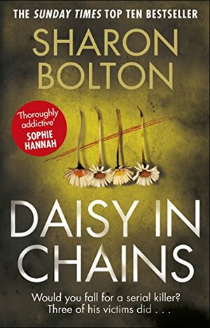 Daisy in Chains by Sharon Bolton