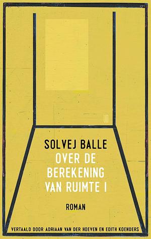 Over de berekening van ruimte I by Solvej Balle