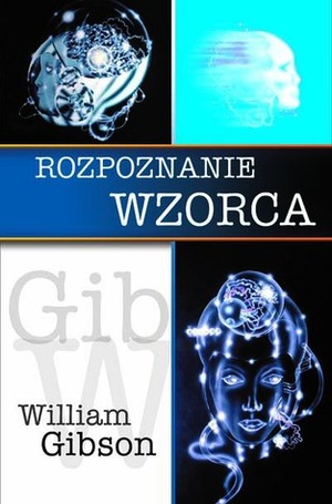 Rozpoznanie wzorca by William Gibson, Paweł Korombel