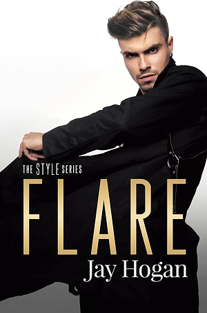 Flare by Jay Hogan