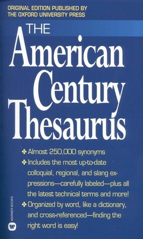 The American Century Thesaurus by Laurence Urdang