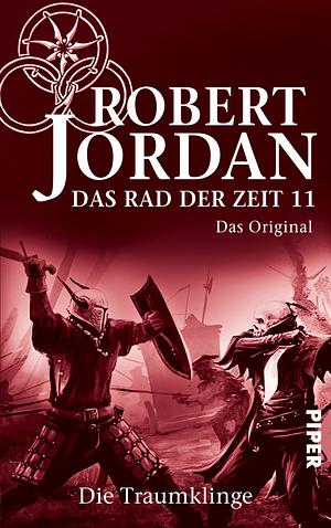 Die Traumklinge by Robert Jordan