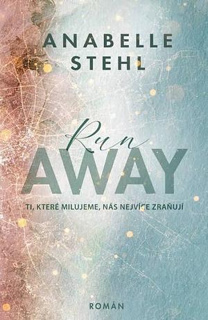 RunAway by Anabelle Stehl