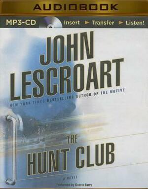 The Hunt Club by John Lescroart