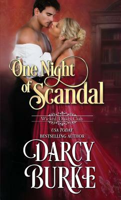 One Night of Scandal by Darcy Burke