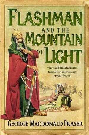 Flashman and the Mountain of Light by George MacDonald Fraser