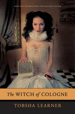 The Witch of Cologne by Tobsha Learner