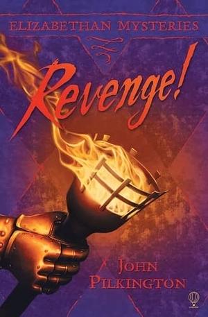 Revenge! by John Pilkington