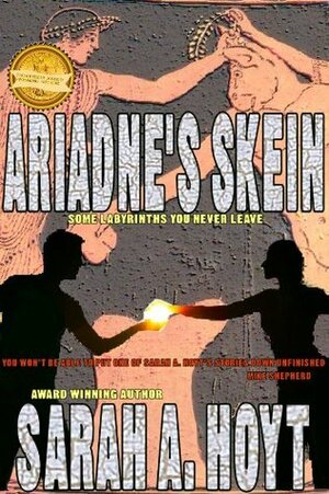 Ariadne's Skein by Sarah A. Hoyt