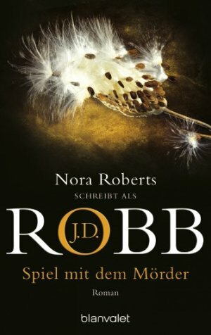 Spiel mit dem Mörder by J.D. Robb